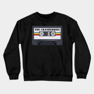 The Cranberries / Cassette Tape Crewneck Sweatshirt